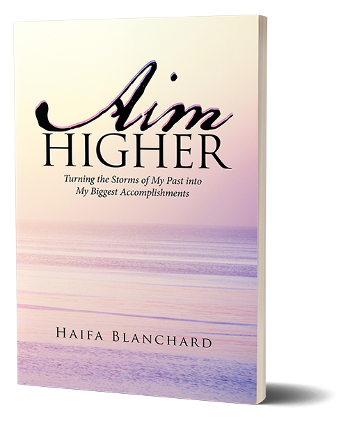 Haifa Blanchard, Aim Higher Book